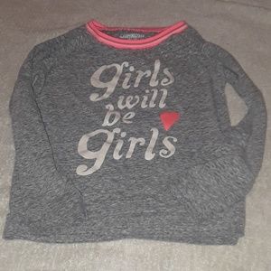 Girls will be girls shirt